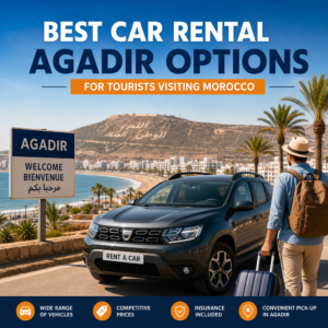Illustration of Best Car Rental Agadir Options for Tourists Visiting Morocco