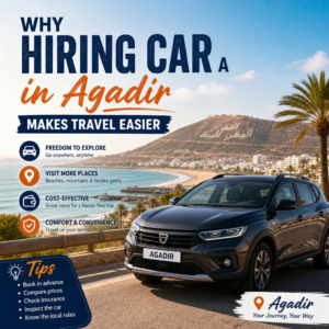 Illustration of renting a car in Agadir, highlighting travel ease, driving tips, and city exploration benefits