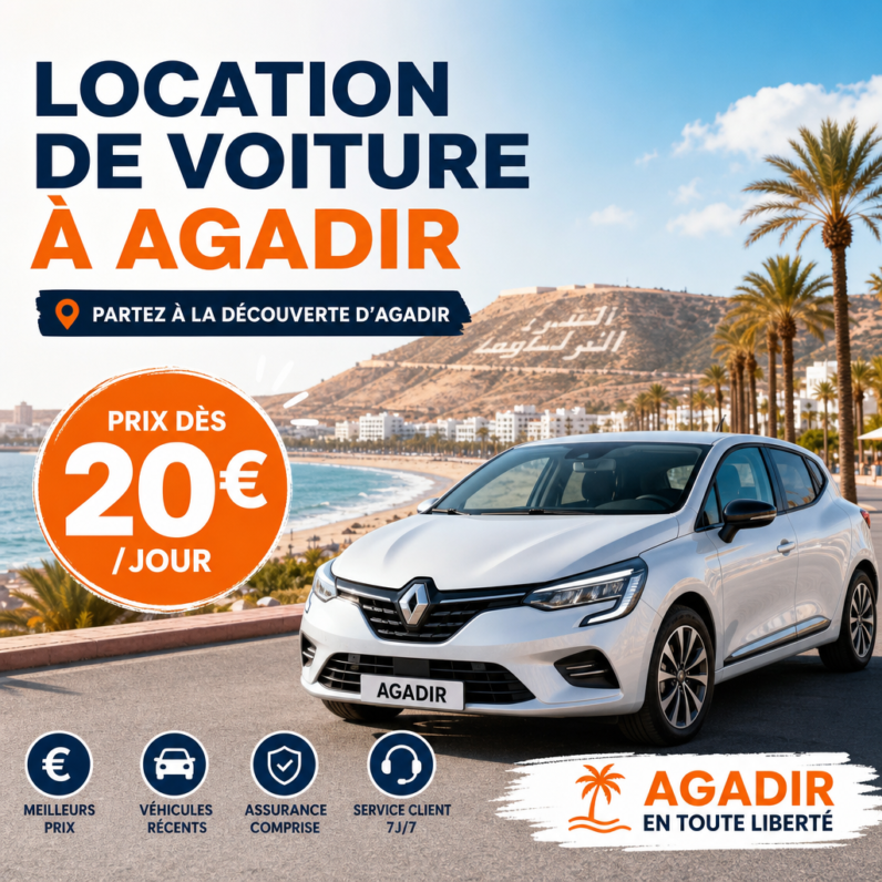 Location de voiture à Agadir dès 20€/jour, assurance incluse et assistance client 24h/24, 7j/7